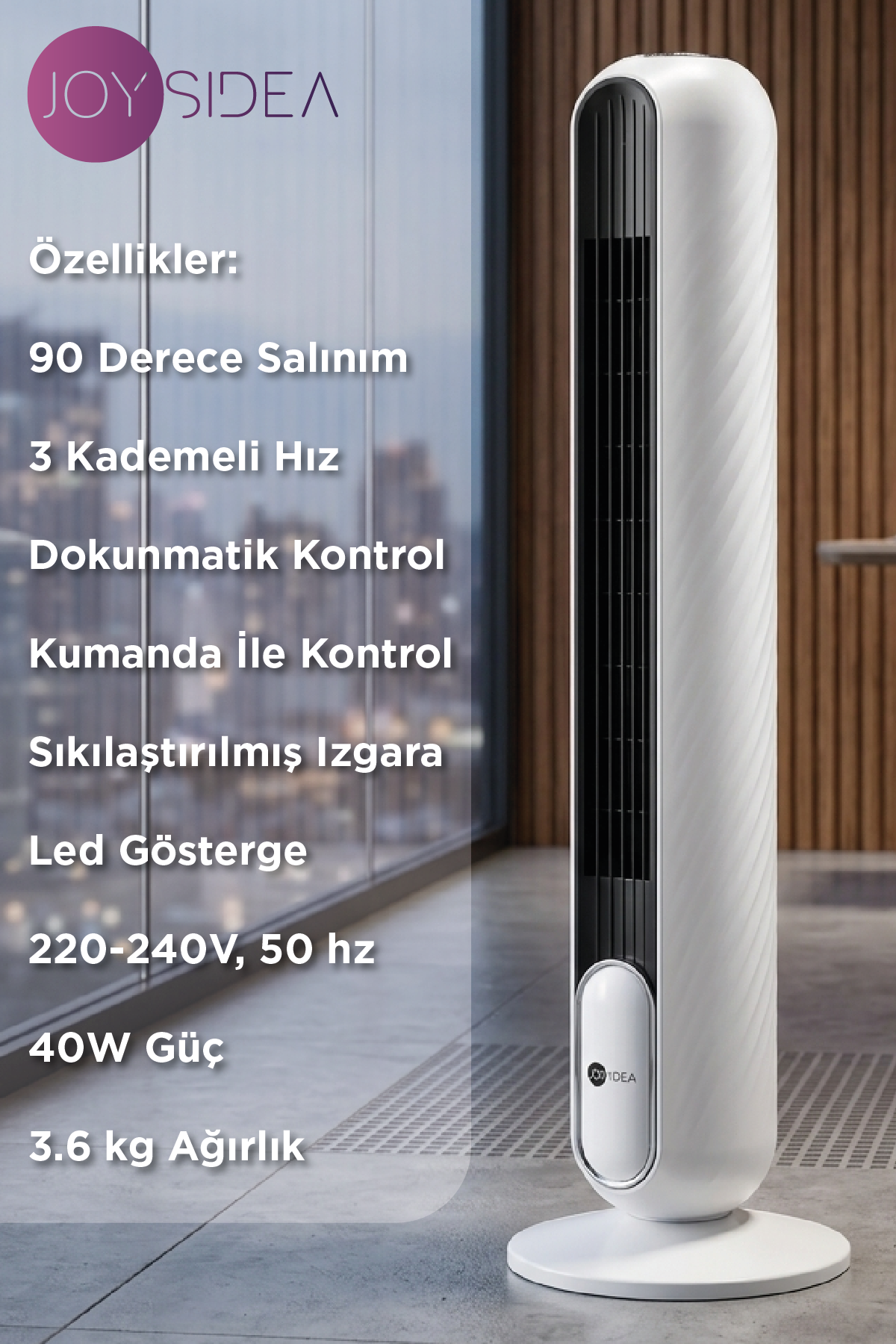 JOYSIDEA KULE TİPİ VANTİLATÖR FN-500
